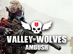 Play VALLEY OF WOLVES AMBUSH Game